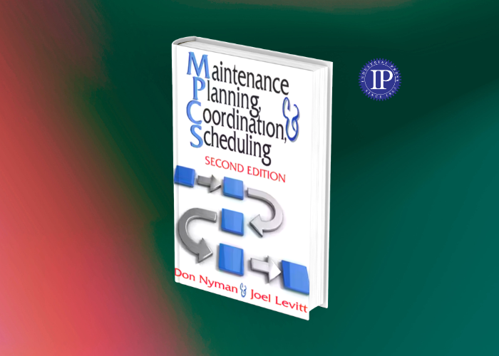 Maintenance Planning, Coordination, & Scheduling